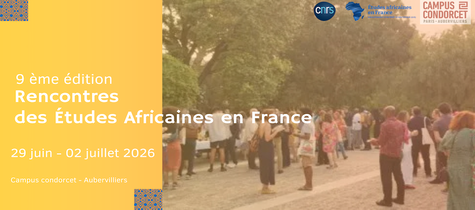 9e édition Rencontres des études africaines en France>